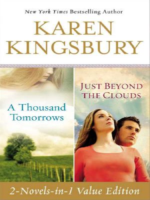 [Cody Gunner 01] • A Thousand Tomorrows & Just Beyond The Clouds Omnibus